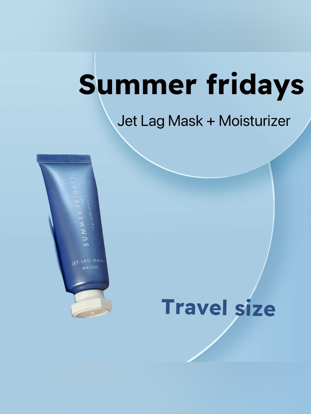 🇺🇸🆕NWOB SUMMER FRIDAYS |MINI| Hydratation Hero Jetlag mask + Daily Moisturizer